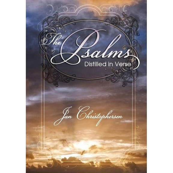 The Psalms : Distilled in Verse (Paperback)