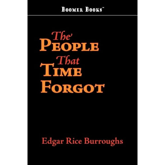 The People That Time Forgot, (Paperback)
