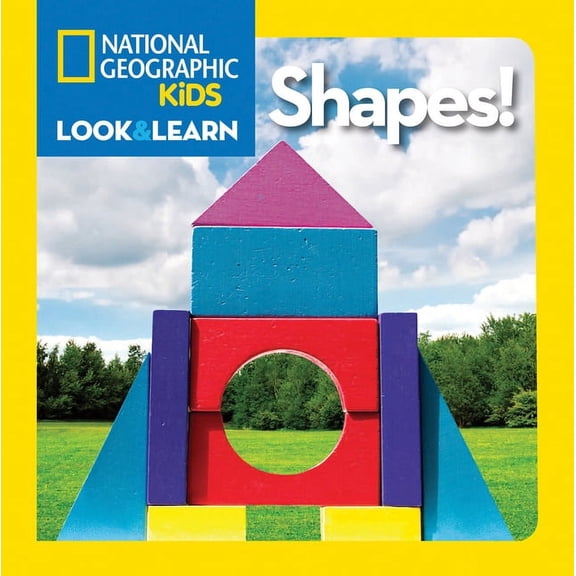 Look & Learn National Geographic Kids Look & Learn: Shapes!, (Board Book)