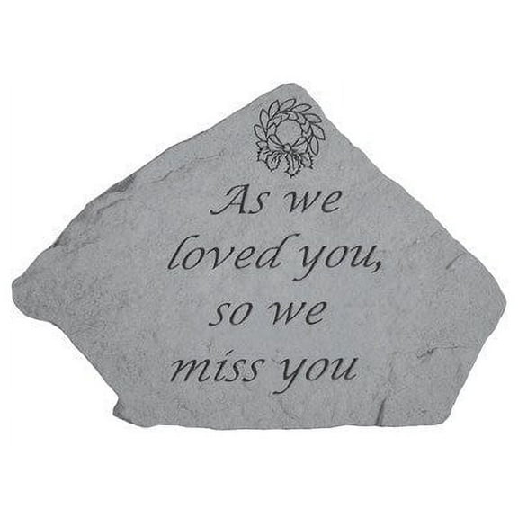 As We Loved You...(W/Wreath) Memorial Garden Stone