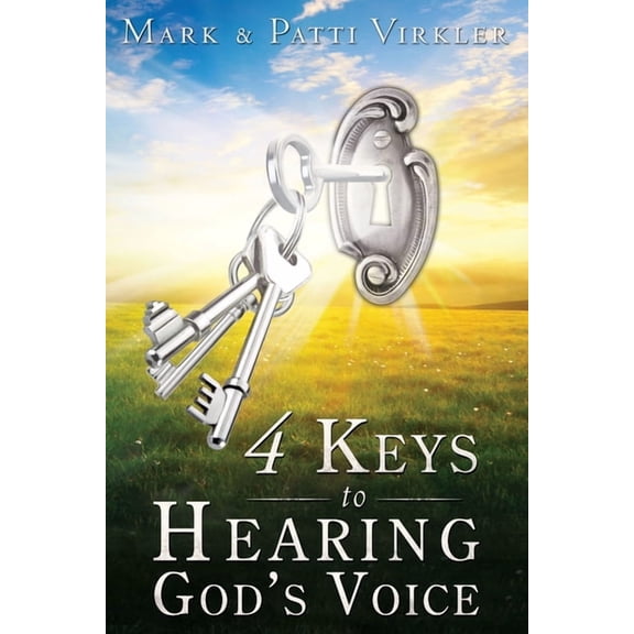 4 Keys to Hearing God's Voice, (Paperback)