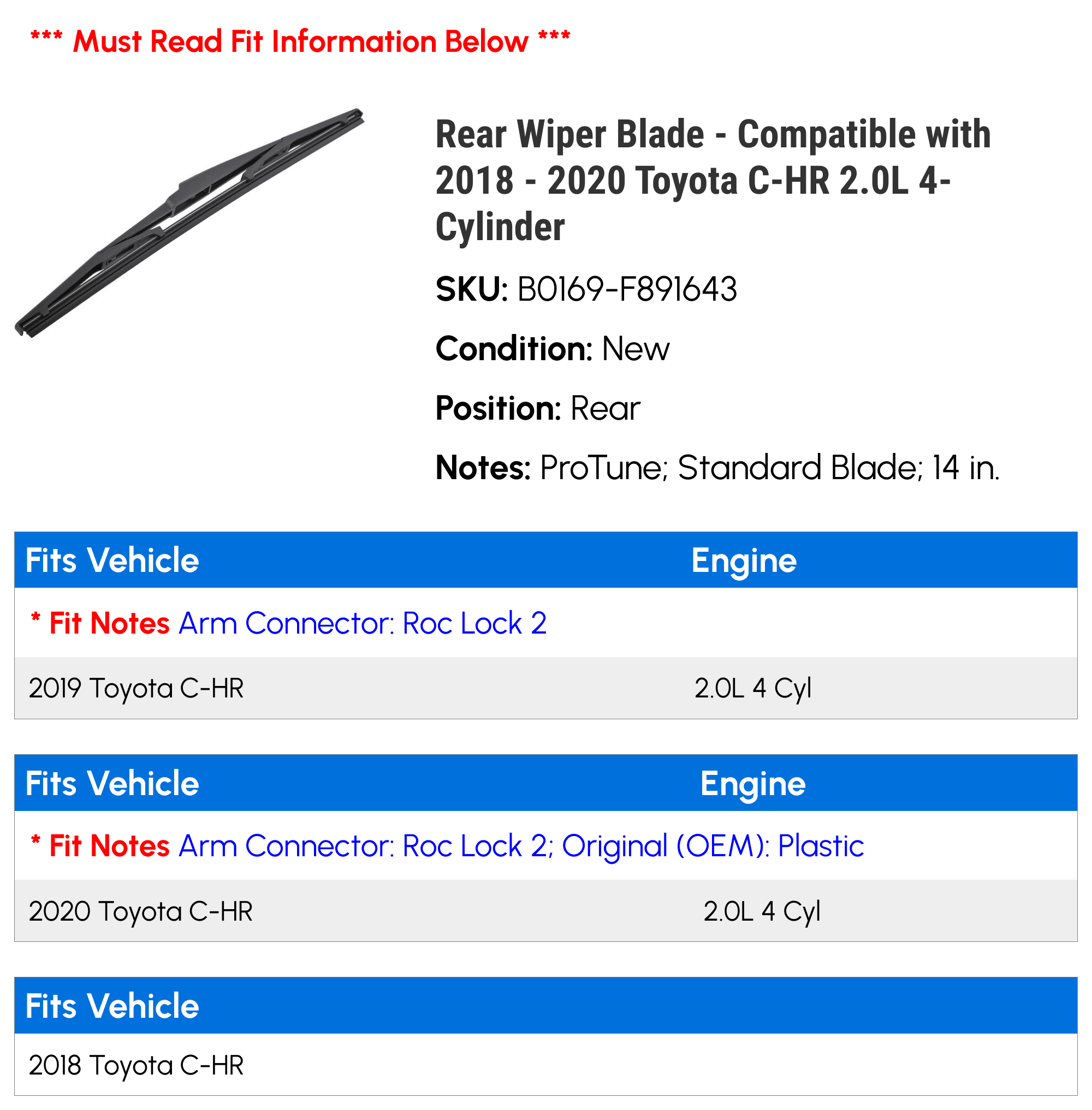 Rear Wiper Blade - Compatible with 2018 - 2020 Toyota C-HR 2.0L 4-Cylinder 2019