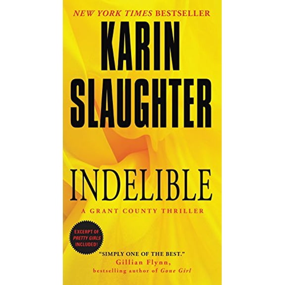 Pre-Owned Indelible: A Grant County Thriller (Mass Market Paperback) 0062385429 9780062385420