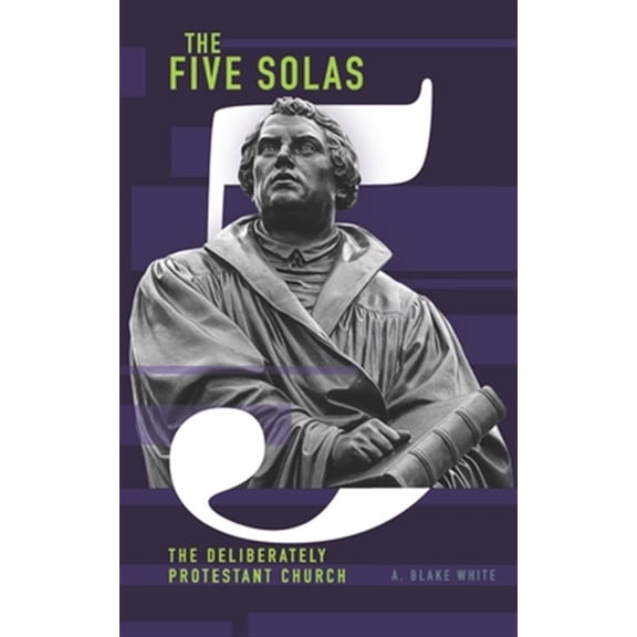 Pre-Owned The Five Solas (Paperback)