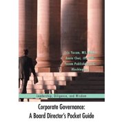 Corporate Governance: A Board Director's Pocket Guide: Leadership, Diligence, and Wisdom, (Hardcover)