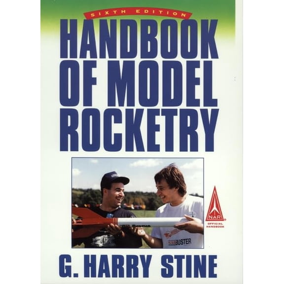 Pre-Owned Handbook of Model Rocketry Paperback