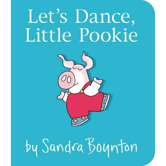 Lets Dance Little Pookie (Board Book)