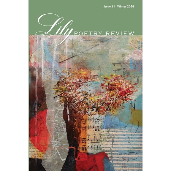 Lily Poetry Review Issue 11, (Paperback)