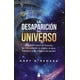 thumbnail image 1 of LA DESAPARICIÓN DEL UNIVERSO SIRIO GARY R. RENARD, 1 of 2