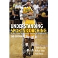 thumbnail image 2 of Pre-Owned Understanding Sports Coaching: The Social, Cultural and Pedagogical Foundations of Coaching Practice (Volume 2) (Paperback) 0415442729 9780415442725, 2 of 2