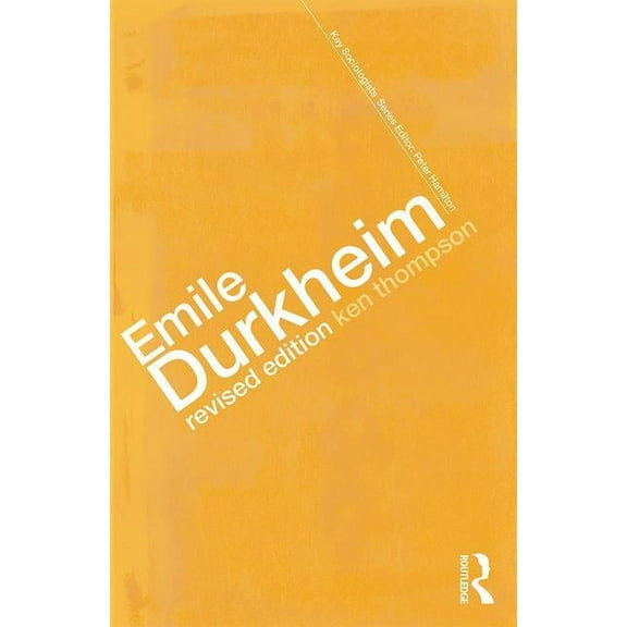 Key Sociologists Emile Durkheim, (Paperback)