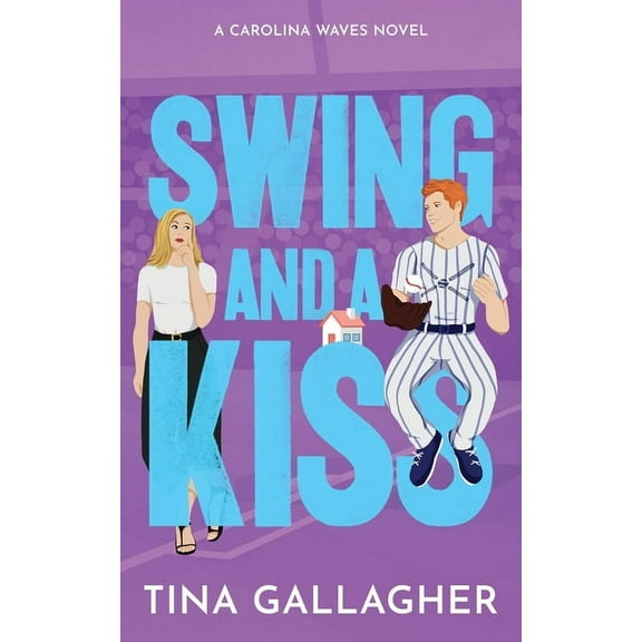 Swing and a Kiss: Carolina Waves Series Book Four, (Paperback)