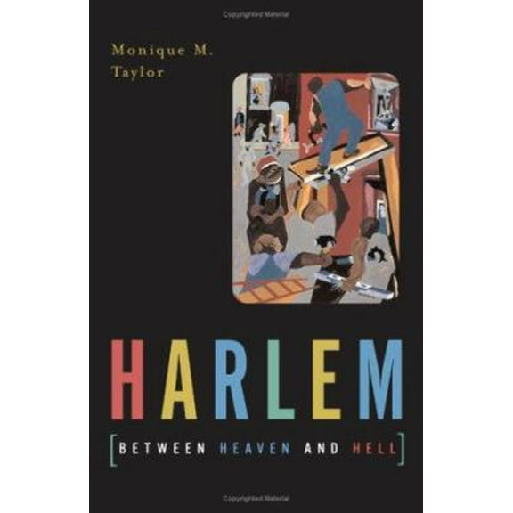 Pre-Owned Harlem Between Heaven and Hell (Paperback) 0816640521 9780816640522