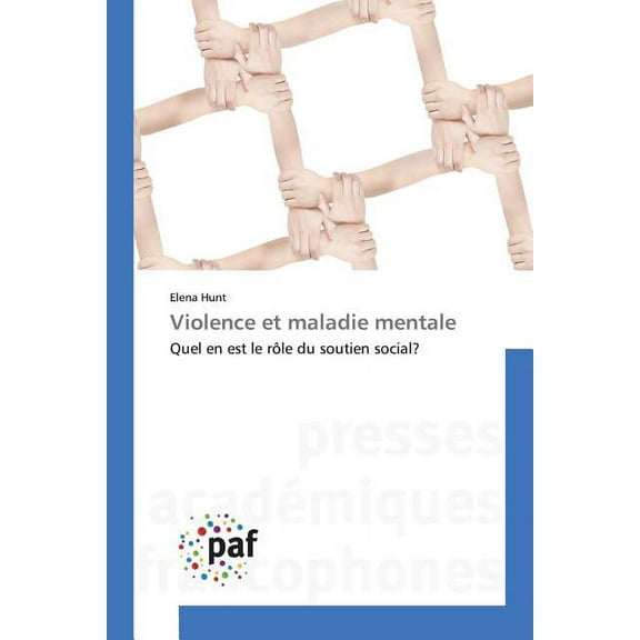 Omn.Pres.Franc.: Violence Et Maladie Mentale (Paperback)