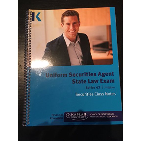 Pre-Owned Kaplan Series 63 Securities License Exam Manual, Uniform Securities Agent State Law Exam 7th edition Class Notes, 9781475433180, 1475433182, Paperback,