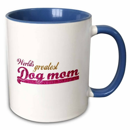 3dRose Worlds Greatest Dog mom - best pet owner gifts for her - pink fun humorous funny doggy lover present - Two Tone Blue Mug,