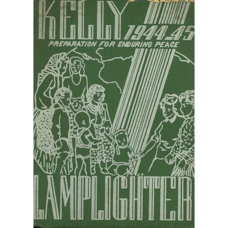 (Custom Reprint) Yearbook: 1945 Kelly High School - Lamplighter Yearbook (Chicago, IL)