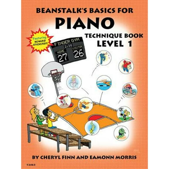 Beanstalks Basics for Piano: Technique Book Book 1