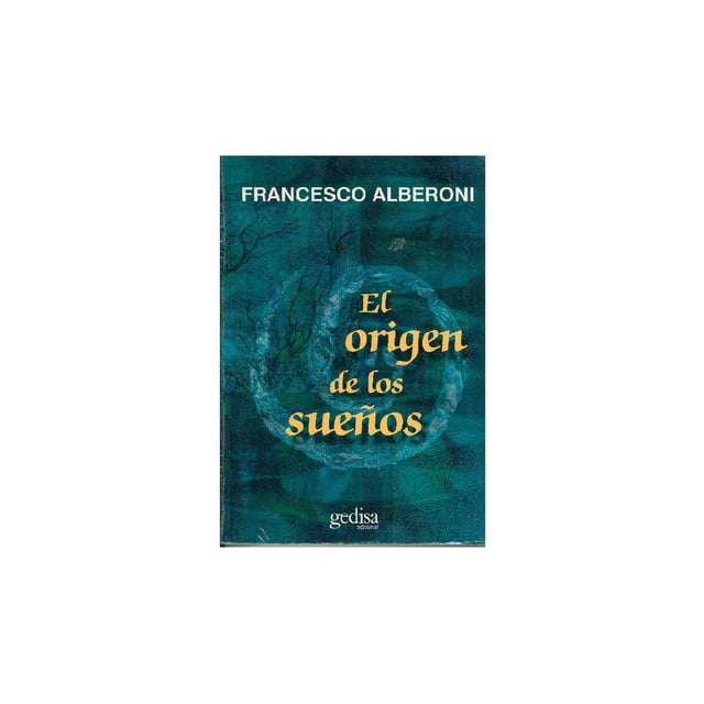 El Origen De Los Sueños Gedisa 9788474328141