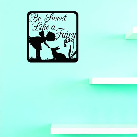 Custom Decals Be Sweet Like A Fairy Wall Art Size: 20 X 20 Inches Color: Black