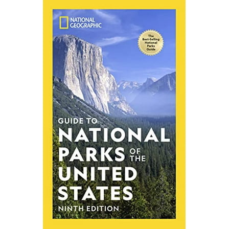 NATIONAL GEOGRAPHIC SOCIE: National Geographic Guide to National Parks of the United States 9th Edition (Edition 9) (Spiral Bound)