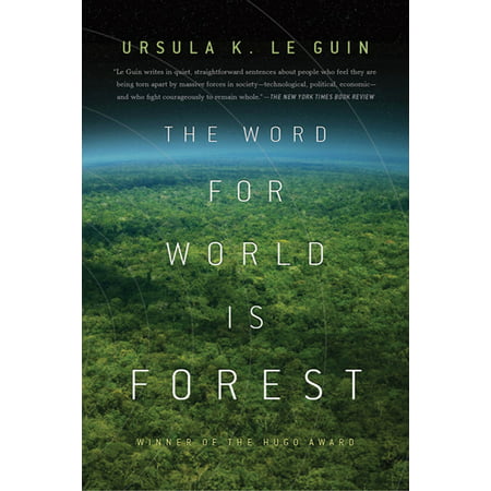 The Word for World is Forest (Best Forests In The World)