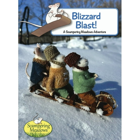 Scampering Meadows Blizzard Blast, Book 1, (Hardcover)