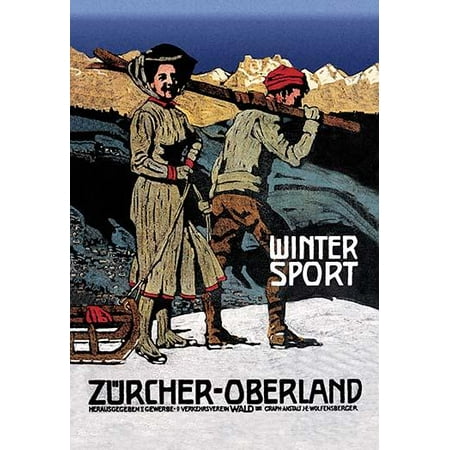 Classic Cross Country Ski - Winter Sport - Zurcher - Oberland Vintage Poster Switzerland c 1920 A man carries cross country skis and a woman pulls a sled Poster Print by Alfred Marxer