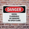 thumbnail image 5 of Diesel Flammable No Smoking No Open Flame OSHA Danger Aluminum Sign 18 Inch x 12 Inch - 10 Pack, 5 of 8
