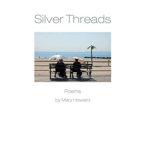 Silver Threads (Paperback)