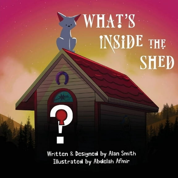 What's Inside the Shed, (Paperback)
