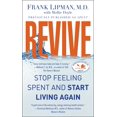 thumbnail image 1 of Revive: Stop Feeling Spent and Start Living Again, 1 of 3