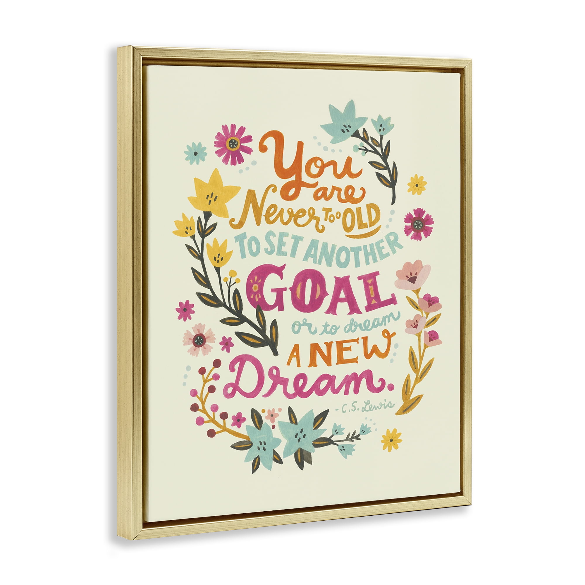 Stupell Industries Never Too Old Inspiring Quote Plants & Flowers Painting Gold Floater Framed Canvas Art Print Wall Art, 17 x 21