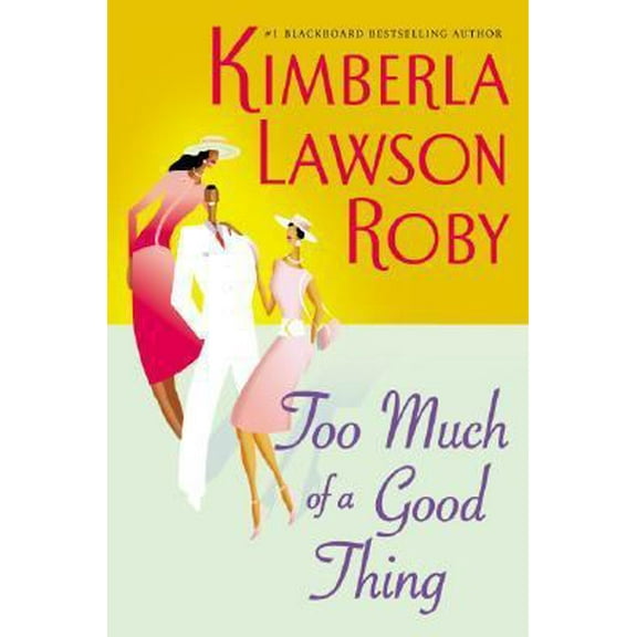 Pre-Owned Too Much of a Good Thing (Hardcover) 0060568496 9780060568498