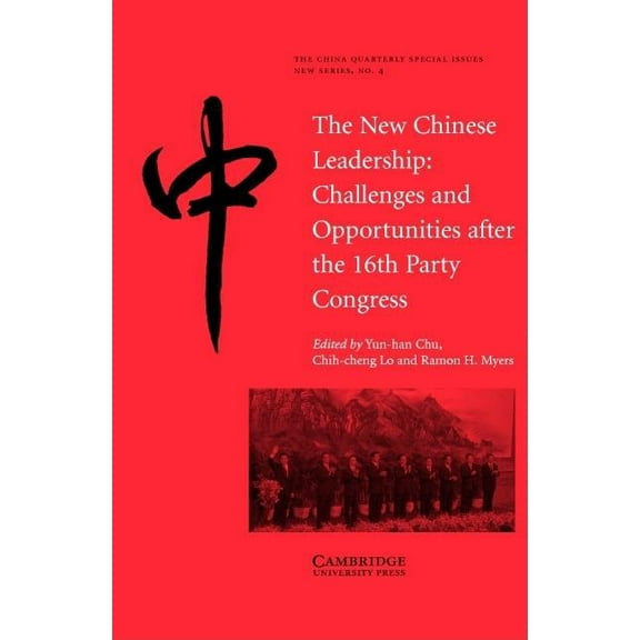 China Quarterly Special Issues The New Chinese Leadership, Book 4, (Paperback)