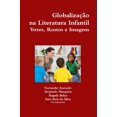 thumbnail image 1 of Globaliza O Na Literatura Infantile Voses, Rostos E Imagens, 1 of 3