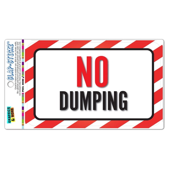No Dumping SLAP-STICKZ(TM) Automotive Car Window Locker Bumper Sticker
