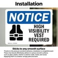 thumbnail image 3 of (2 Pack) High Vest Required OSHA Notice Sign 7 Inch X 5 Inch Vinyl Label Decal Sticker Weather Resistant, UV Protected for Workplace, Business, and Construction Site, Made in the USA, 3 of 7