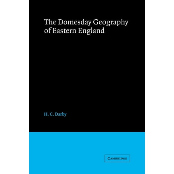Domesday Geography of England The Domesday Geography of Eastern England, (Paperback)