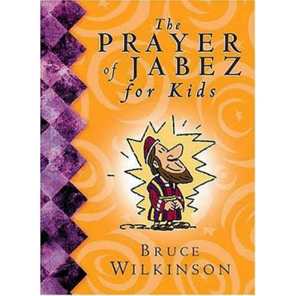 Pre-Owned The Prayer of Jabez for Kids (Hardcover) 0849979447 9780849979446