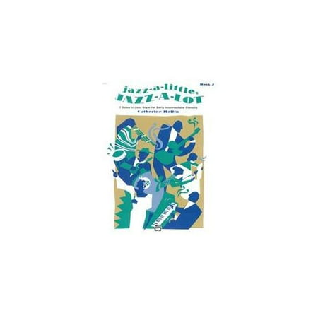 Alfred 00-6660 Jazz-a-Little- Jazz-a-Lot- Book 2 - Music Book