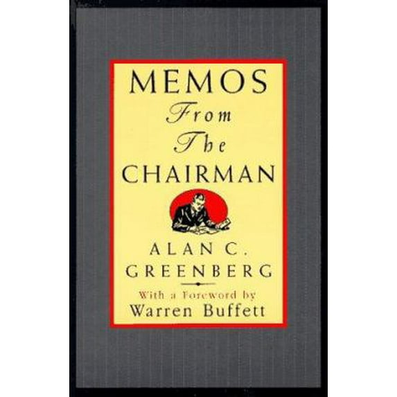 Pre-Owned Memos from the Chairman (Paperback) 0471177571 9780471177579