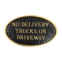 No Delivery Trucks on Driveway Small Oval Statement Plaque - Black/Gold