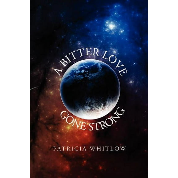 Bitter Love, Gone Strong