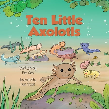 Ten Little Axolotls, (Paperback)