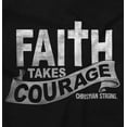 thumbnail image 2 of Faith Takes Courage Religious Sweatshirt for Men or Women Brisco Brands M, 2 of 6