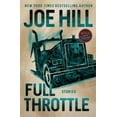 thumbnail image 1 of Pre-Owned Full Throttle: Stories, (Hardcover), 1 of 1