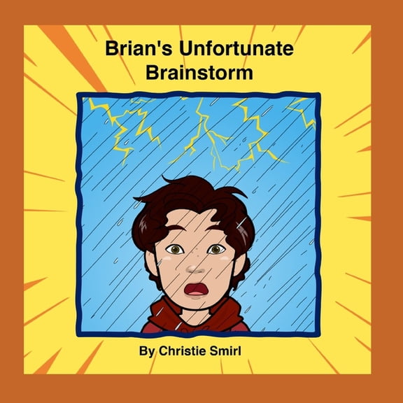 Brian's Unfortunate Brainstorm (Paperback)