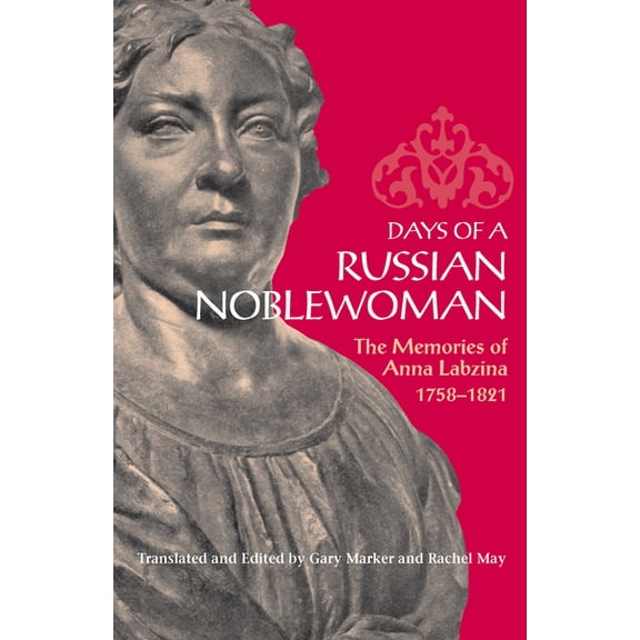 Niu Slavic, East European, and Eurasian Days of a Russian Noblewoman, (Paperback)
