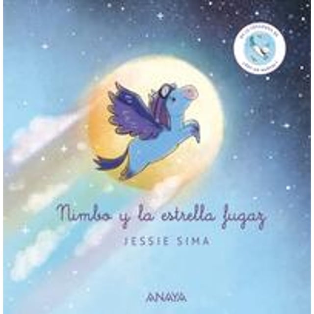 Libro Nimbo Y La Estrella Fugaz Tapa Blanda, Autor Jessie Sima, Editorial Anaya Infantil Y Juvenil